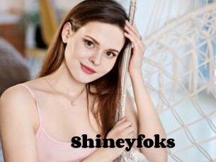 Shineyfoks