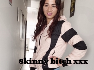 Skinny_bitch_xxx