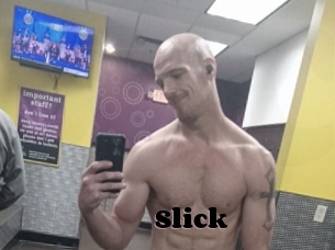 Slick