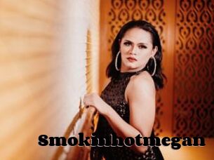Smokinhotmegan