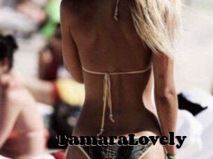 TamaraLovely