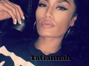 Tatiannah