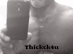 Thickck4u