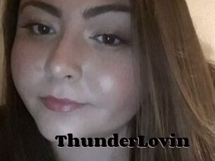 ThunderLovin