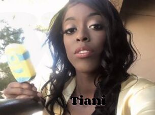 Tiani