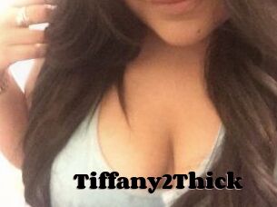 Tiffany2Thick
