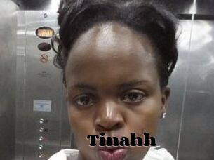 Tinahh