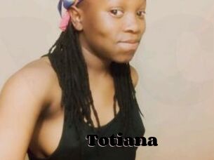 Totiana