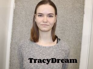 TracyDream
