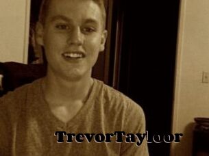 TrevorTayloor