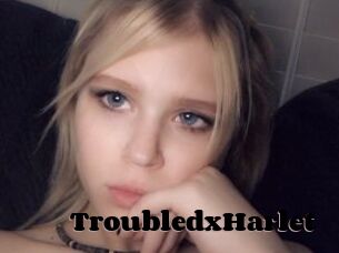 TroubledxHarlet