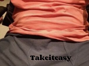 Takeiteasy