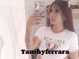Tamhyferrara