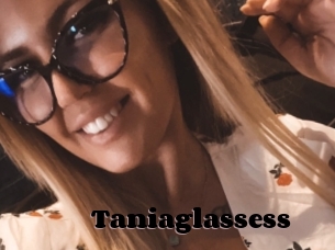 Taniaglassess