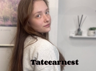 Tateearnest