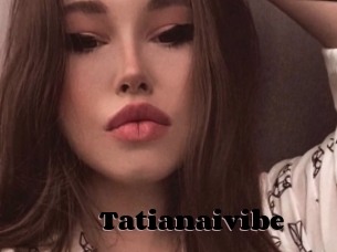 Tatianaivibe
