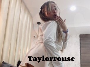 Taylorrouse