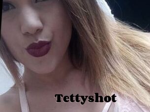 Tettyshot