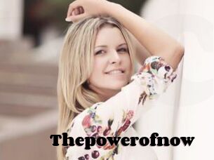 Thepowerofnow