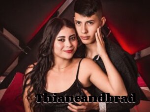 Thianeandbrad