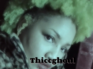Thiccghoul