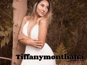 Tiffanymonthana