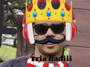 Tria_hadiii