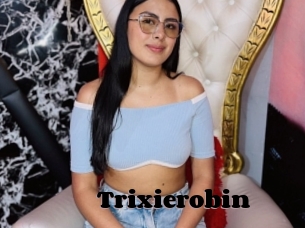 Trixierobin