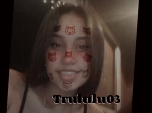 Trululu03