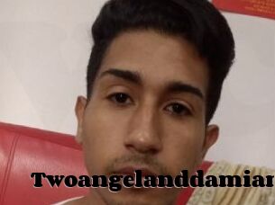 Twoangelanddamian