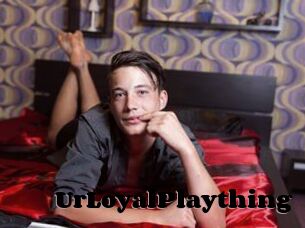 UrLoyalPlaything