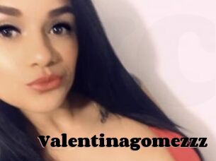 Valentinagomezzz