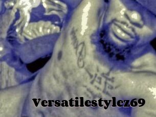 Versatilestylez69