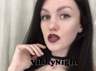 VikkyNight