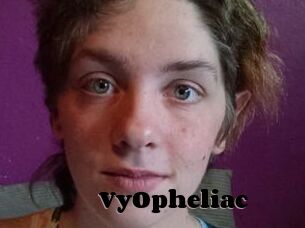 VyOpheliac