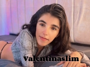 Valentinaslim