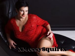 XMessySquirtx
