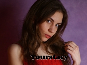Yourstacy