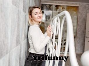 Yrifunny